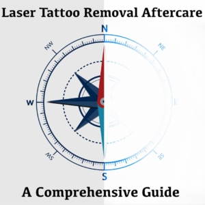 Laser Tattoo Removal Aftercare, A Comprehensive Guide - (239) 309-7246